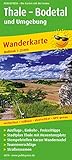 Thale - Bodetal und Umgebung: Wanderkarte mit Ausflugszielen,...